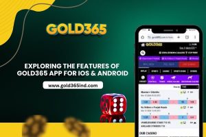 Exploring the Features of Gold365 App for iOS & Android